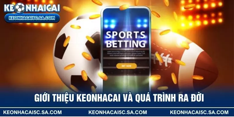 Giới thiệu KEONHACAI và quá trình ra đời 