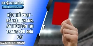 kèo thẻ phạt