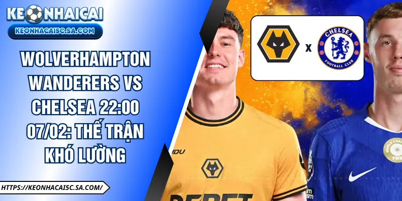 Wolverhampton Wanderers vs Chelsea